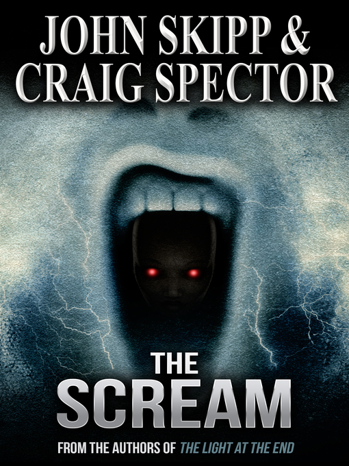 Title details for The Scream by John Skipp - Available